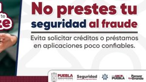 Protégete contra la ciberdelincuencia en APPS de préstamo: SSP