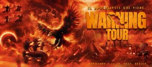 ¡Warning Tour está de regreso!